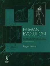 book cover of Human evolution : an illustrated introduction (4th ed.) by Roger Lewin