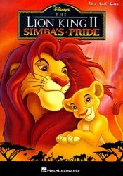 book cover of The Lion King II: Simba's Pride by Hal Leonard Corporation