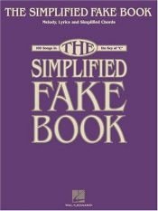 book cover of The Simplified Fake Book (Fake Books) by Hal Leonard Corporation