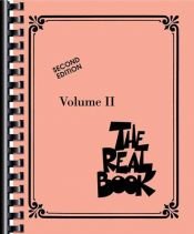 book cover of The Real Book - Volume II: C Instruments 2nd Edition (Real Books (Hal Leonard)) by Hal Leonard Corporation