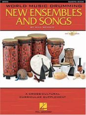 book cover of World Music Drumming: New Ensembles And Songs (Expressive Art (Choral)) by Will Schmid