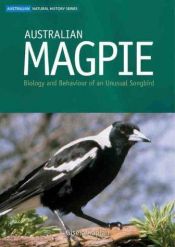 book cover of Australian Magpie: Biology and Behaviour of an Unusual Songbird (Australian Natural History) by Gisela Kaplan