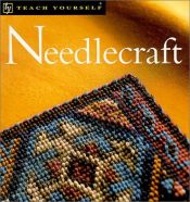 book cover of Needlecraft (Teach Yourself Books) (Teach Yourself Books) by Jane McMorland Hunter