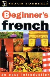 book cover of Teach Yourself Beginner's French, New Edition by Catrine Carpenter