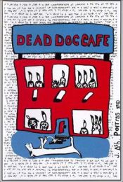 book cover of Dead Dog Cafe: Comedy Hour (Dead Dog Cafe Comedy Hour) by Thomas King