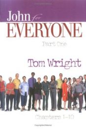 book cover of John for Everyone: Chapters 1-1 by Tom Wright
