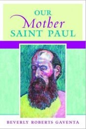 book cover of Our Mother Saint by Beverly Roberts Gaventa