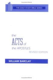 book cover of The Acts of the Apostles Revised Edition by William Barclay