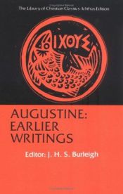 book cover of Augustine: Earlier Writings by St. Augustine