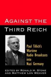 book cover of Against the Third Reich by パウル・ティリッヒ