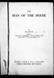 book cover of The man of the house by Isabella Macdonald Alden