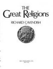 book cover of The Great Religions by Richard Cavendish