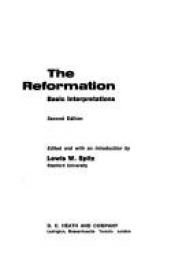 book cover of The Reformation: Basic Interpretations (College) by Lewis W. Spitz Ed.