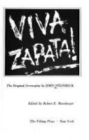 book cover of Viva Zapata! The original screenplay by John Steinbeck