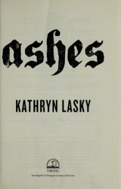 book cover of Ashes by Kathryn Lasky