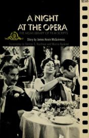 book cover of A night at the opera (The MGM library of film scripts) by George S. Kaufman