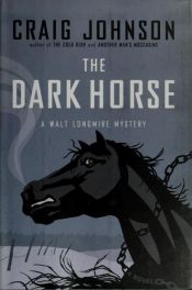 book cover of The Dark Horse by Craig Johnson
