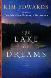 book cover of The Lake of Dreams by Kim Edwards