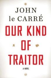 book cover of Our Kind of Traitor by جون لو كاريه