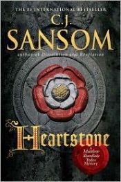 book cover of Heartstone by C. J. Sansom