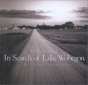 book cover of In Search of Lake Wobegon by Garrison Keillor