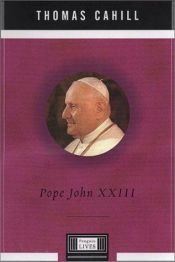 book cover of Penguin Lives Pope John Xxiii by Thomas Cahill