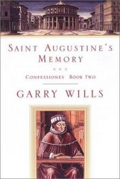 book cover of Saint Augustine's Memory (Augustine, Confessiones. Bk. 2.) by St. Augustine