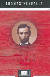 book cover of Abraham Lincoln: 8 (Penguin Lives) by Thomas Keneally