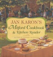 book cover of Jan Karon's Mitford Cookbook & Kitchen Reader by Jan Karon