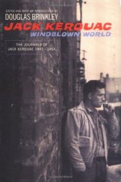 book cover of Jack Kerouac, Windblown World by Douglas Brinkley