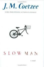book cover of Slow Man by J. M. Coetzee