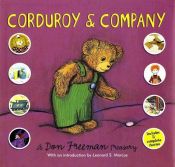 book cover of Corduroy and Company: A Don Freeman Treasury by Don Freeman