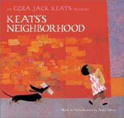 book cover of Keats's Neighborhood: An Ezra Jack Keats Treasury (Ezra Jack Keats Treasury) by Ezra Jack Keats