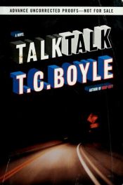 book cover of Talk Talk by T. C. Boyle