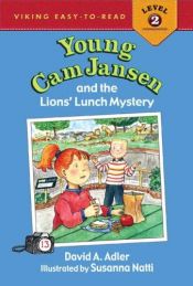 book cover of Young Cam Jansen and the Lions' Lunch Mystery (Young Cam Jansen) by David A. Adler