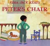 book cover of Peter's Chair by Ezra Jack Keats