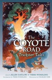 book cover of The Coyote Road by Ellen Datlow