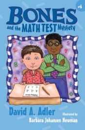 book cover of Bones and the Math Test Mystery #6 by David A. Adler