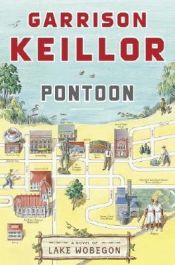 book cover of Pontoon: A Novel of Lake Wobegon by גאריסון קיילור