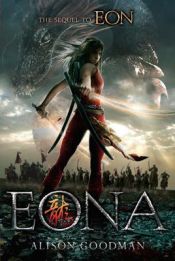 book cover of Eona : the last Dragoneye by Alison Goodman