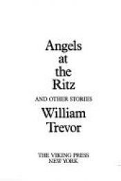 book cover of Angels at the Ritz: 2 by William Trevor