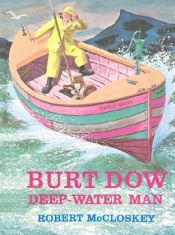 book cover of Burt Dow, Deep-water Man by Robert McCloskey