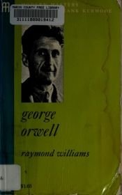 book cover of Orwell by Raymond Williams