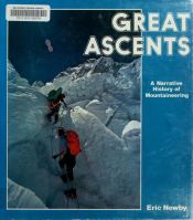 book cover of Great Ascents (A Studio book) by Eric Newby