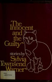 book cover of The innocent and the guilty by Sylvia Townsend Warner
