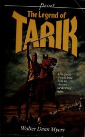 book cover of The Legend of Tarik by Walter Dean Myers