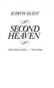 book cover of Second Heaven by Judith Guest