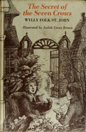 book cover of The Secret of the Seven Crows by Wylly Folk St. John