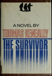 book cover of The Survivor by Thomas Keneally