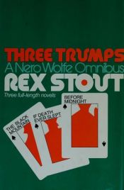 book cover of The Black Mountain - Three Trumps by Rex Stout